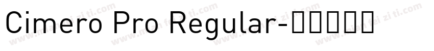 Cimero Pro Regular字体转换